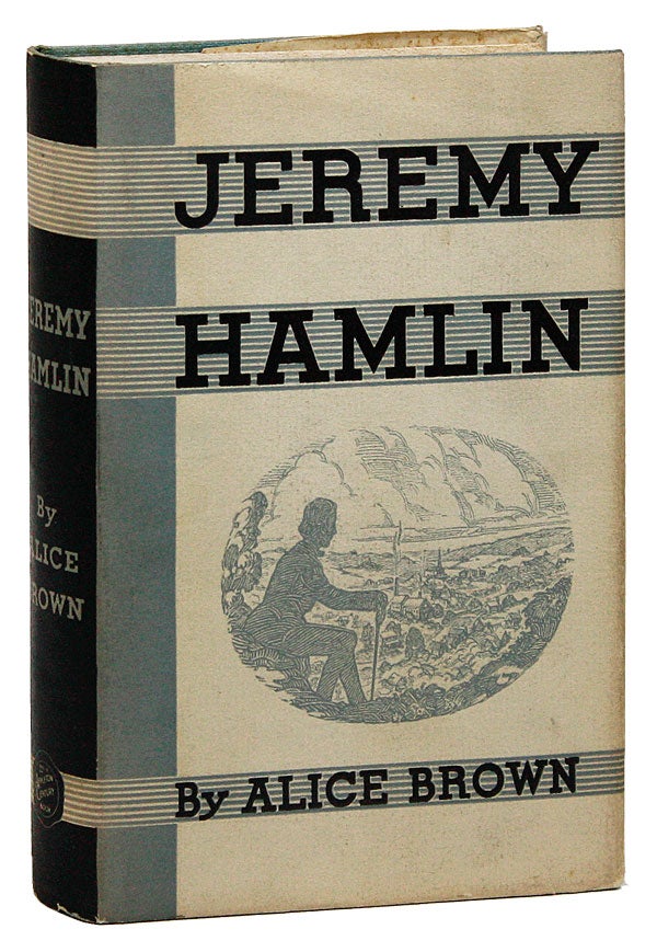 Item #21605] Jeremy Hamlin. Alice BROWN