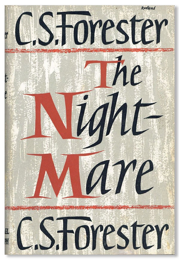 Item #21791] The Nightmare. C. S. FORESTER