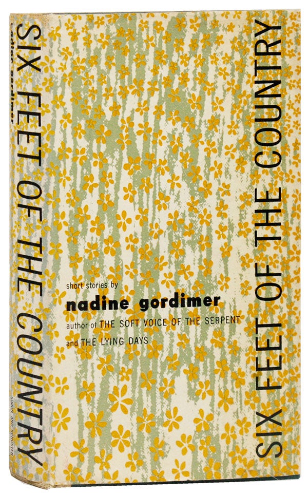 Item #22120] Six Feet of the Country: Fifteen Short Stories [Signed Bookplate Laid in]. Nadine...