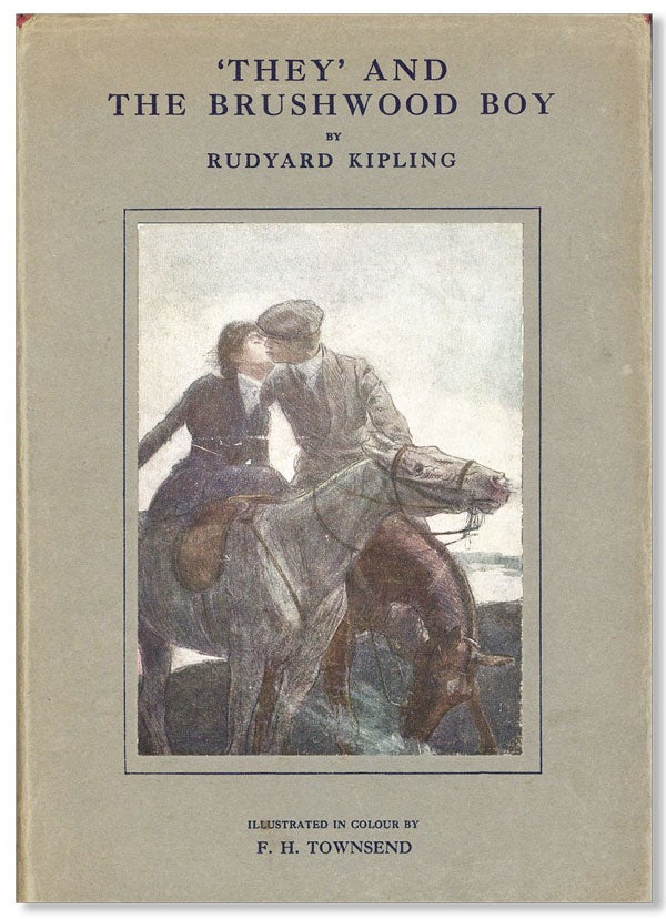 Item #22294] 'They' and The Brushwood Boy. Rudyard KIPLING, F H. Townsend