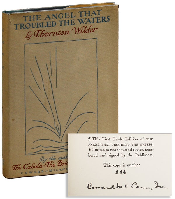 Item #22476] The Angel that Troubled the Waters and Other Plays [Limited Edition, Signed by the...