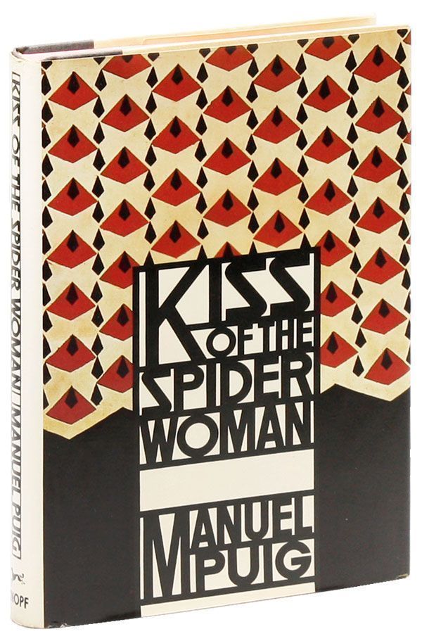 Item #22493] Kiss of the Spider Woman [Review Copy with Signed TLS from the publicist laid in]....