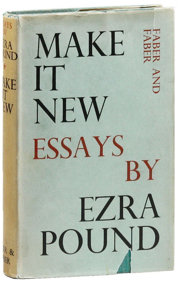 Item #22750] Make It New: Essays. Ezra POUND