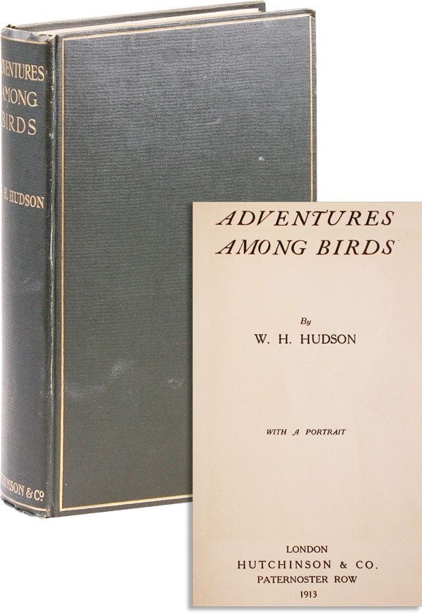 Item #22837] Adventures Among Birds. W. H. HUDSON