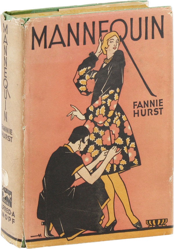 Item #22845] Mannequin. Fannie HURST