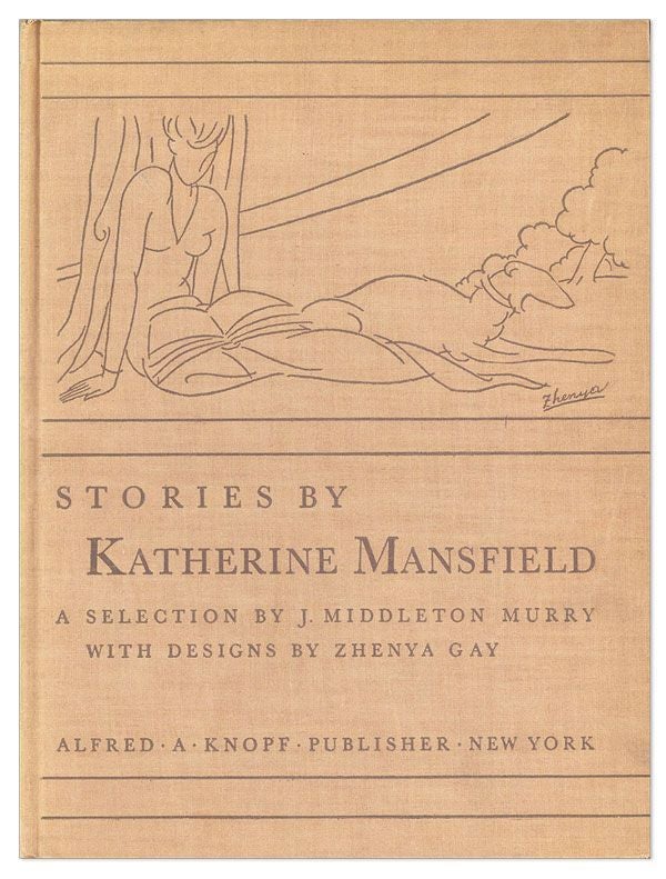 Item #23021] Stories by Katherine Mansfield. Katherine MANSFIELD, ed. J. Middleton Murry, Zhenya Gay