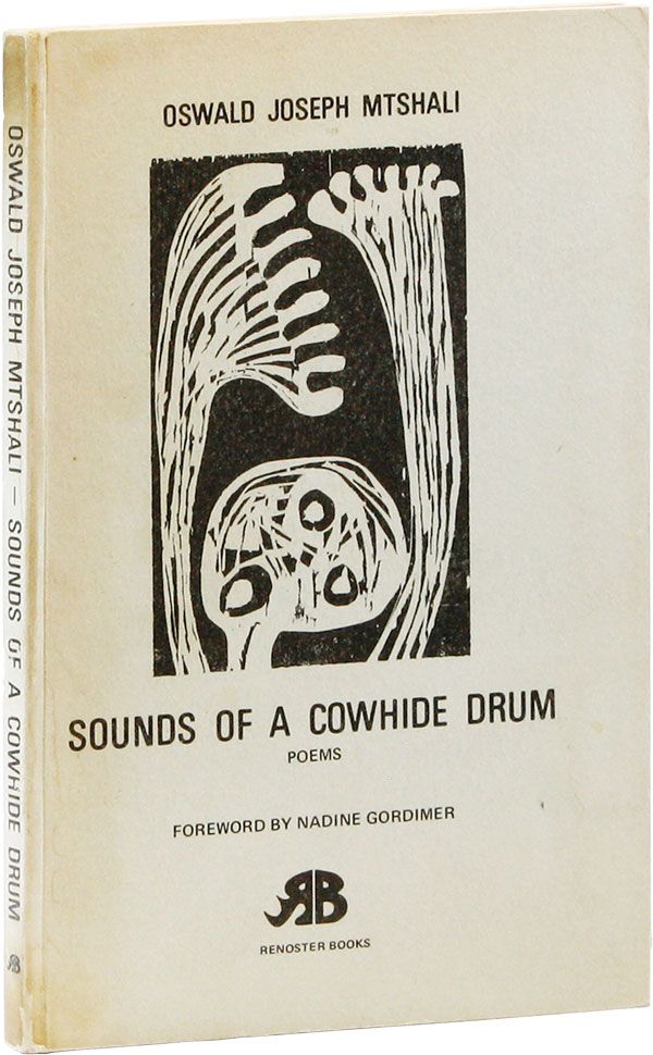 Item #23047] Sounds of a Cowhide Drum: Poems [Signed Bookplate Laid in]. Oswald Joseph MTSHALI,...