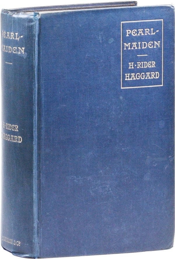 Item #23266] Pearl-Maiden: A Tale of the Fall of Jerusalem. H. Rider HAGGARD