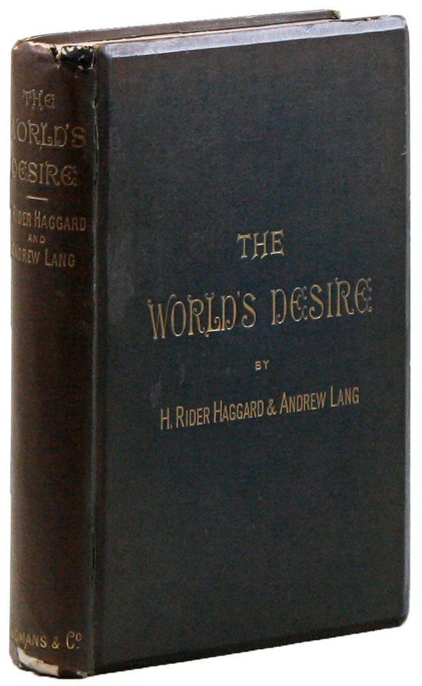 Item #23268] The World's Desire. H. Rider HAGGARD, Andrew Lang