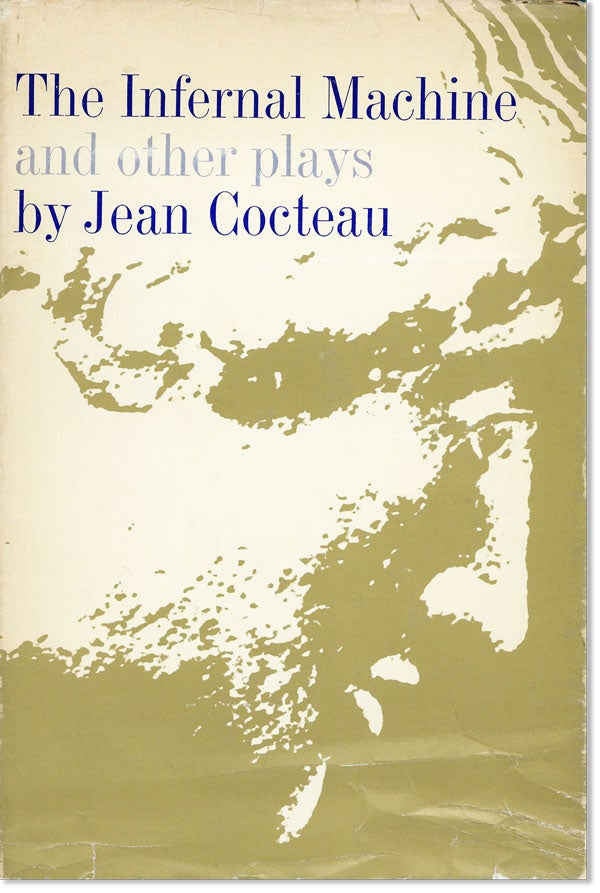 Item #23389] The Infernal Machine and Other Plays. Jean COCTEAU