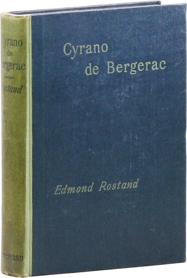 Item #23393] Cyrano de Bergerac: A Play in Five Acts. Edmond ROSTAND, Gladys Thomas, trans Mary...