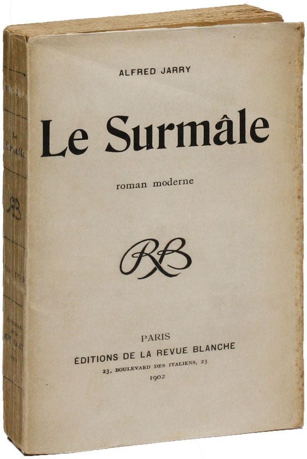 Item #23601] Le Surmâle: Roman Moderne. Alfred JARRY