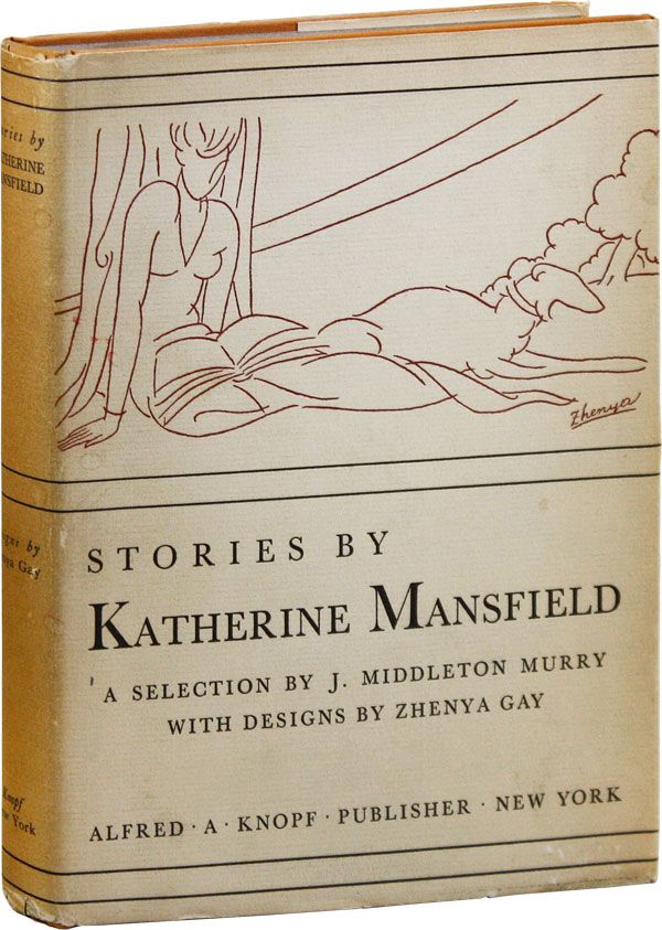 Item #23707] Stories by Katherine Mansfield. Katherine MANSFIELD, ed. J. Middleton Murray, Zhenya...