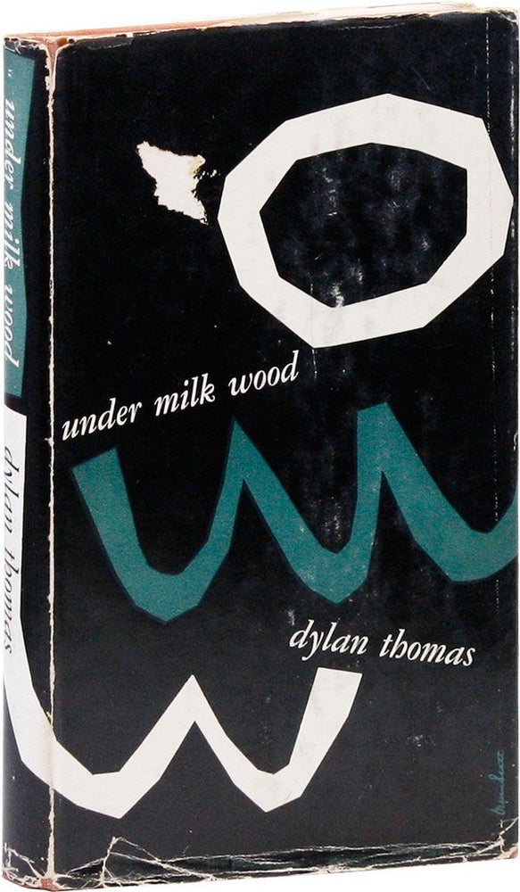 Item #23909] Under Milk Wood: A Play for Voices. Dylan THOMAS