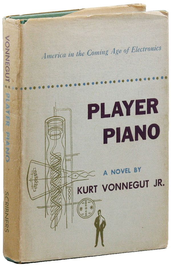 Item #24026] Player Piano [With Signed Bookplate Laid In]. JR. Kurt VONNEGUT