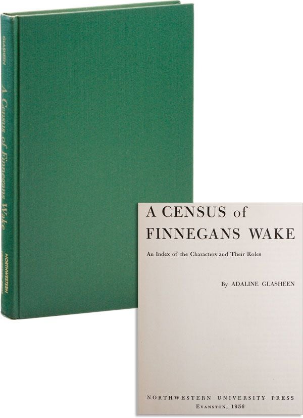 Item #24052] A Census of Finnegans Wake: An Index of the Characters and Their Roles. James JOYCE,...
