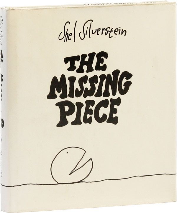Item #24094] The Missing Piece. Shel SILVERSTEIN