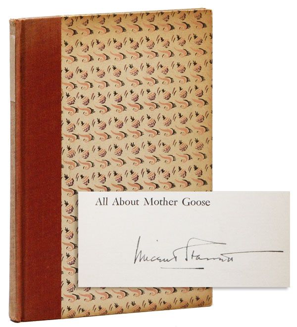 Item #24340] All About Mother Goose [Limited Edition, Signed]. Vincent STARRETT, printer D B. Updike