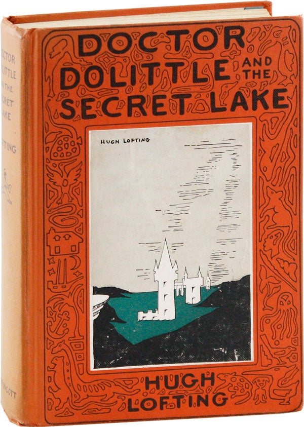 Item #24421] Doctor Dolittle and the Secret Lake. Hugh LOFTING