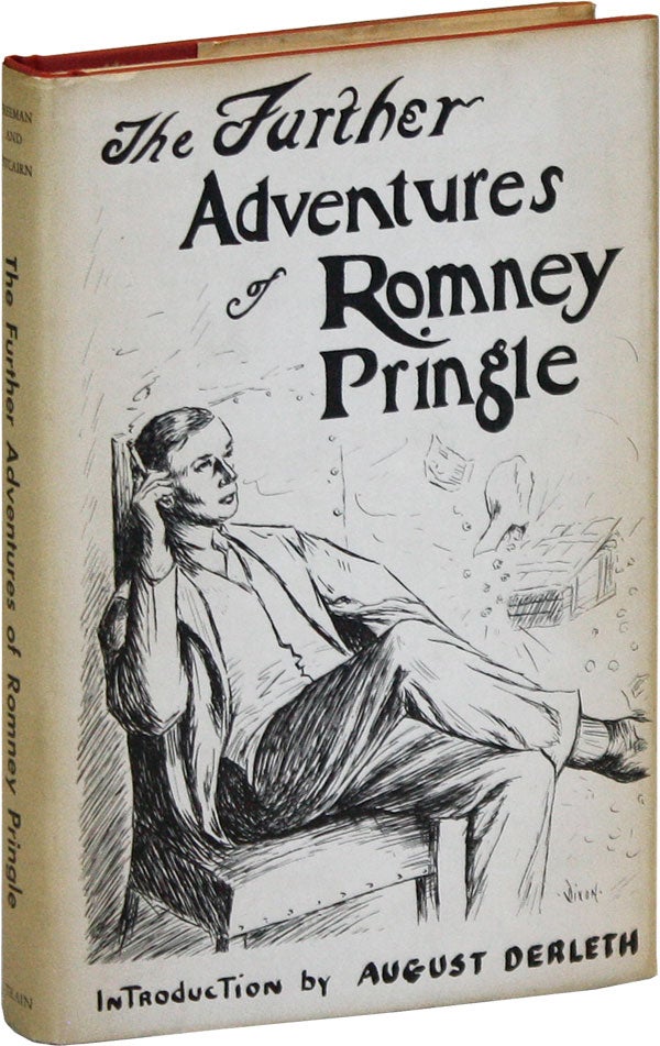 Item #24428] The Further Adventures of Romney Pringle. pseud. of R. Austin Freeman, John J....