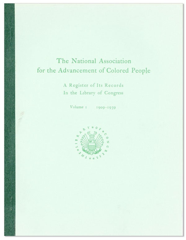Item #24758] The National Association for the Advancement of Colored People: A Register of its...