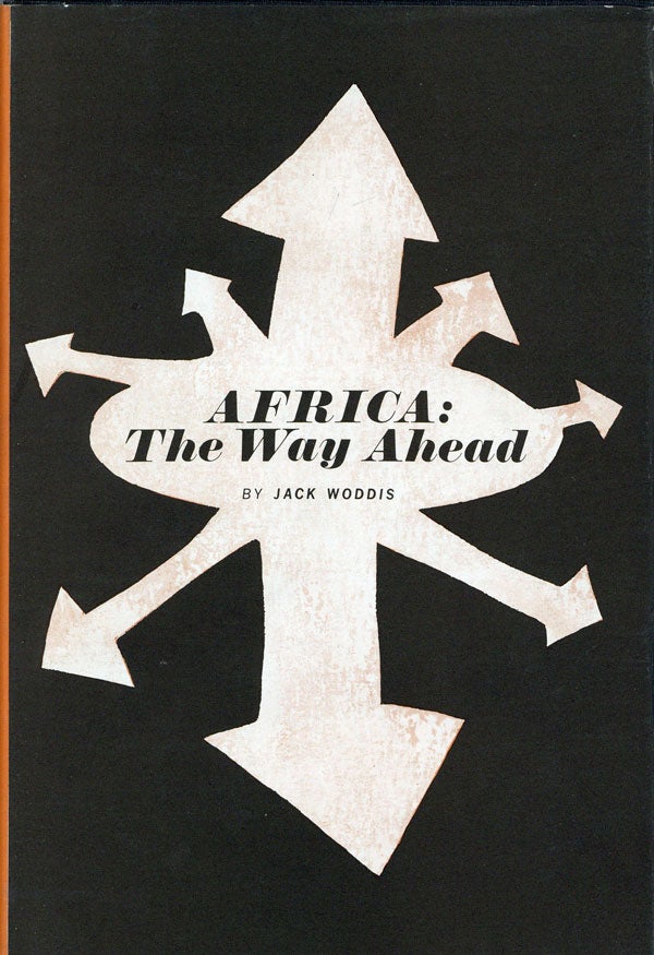 Item #24918] Africa, the Way Ahead. Jack WODDIS