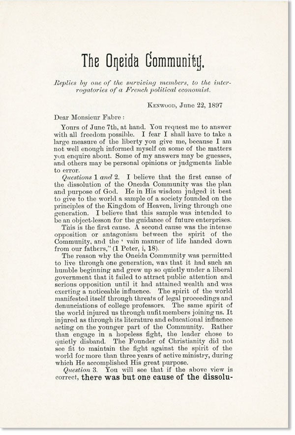[Item #24976] The Oneida Community. Replies by one of the surviving members, to the interrogatories of a French political economist [M. Fabré]. Henry J. SEYMOUR.