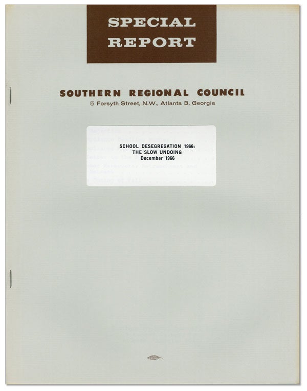 Item #25054] Special Report. School Desegregation 1966: the Slow Undoing. Southern Regional...