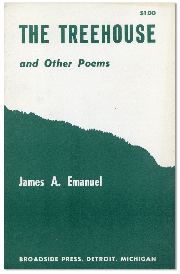 Item #25095] The Treehouse and Other Poems. James A. EMANUEL