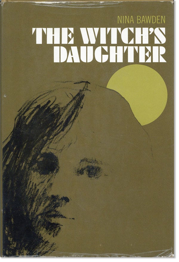 Item #25128] The Witch's Daughter. Nina BAWDEN