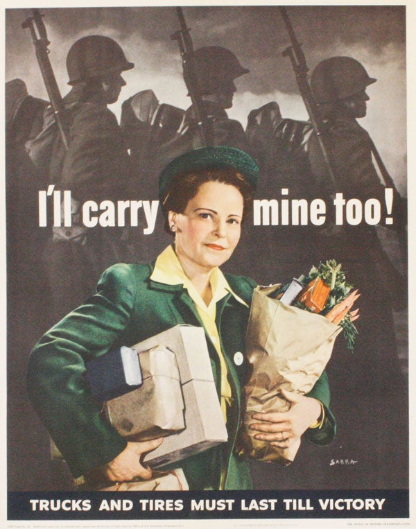 Item #25358] Poster: "I'll carry mine too! Trucks and Tires Must Last Till Victory" SARRA,...