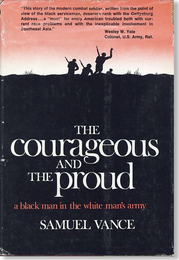 Item #25553] The Courageous and the Proud. Samuel VANCE