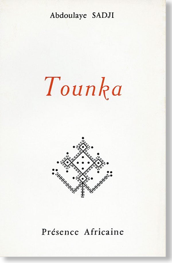 Item #25579] Tounka: Nouvelle. Abdoulaye SADJI