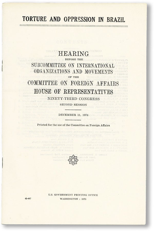 Item #25655] Torture and Oppression in Brazil. Hearing before the Subcommittee on International...