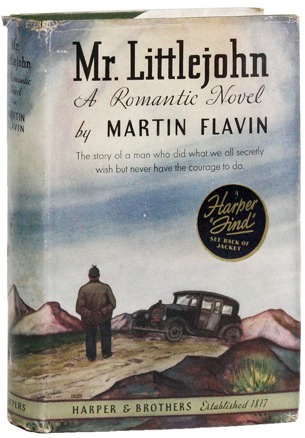 Item #25683] Mr. Littlejohn: A Romantic Novel. Martin FLAVIN