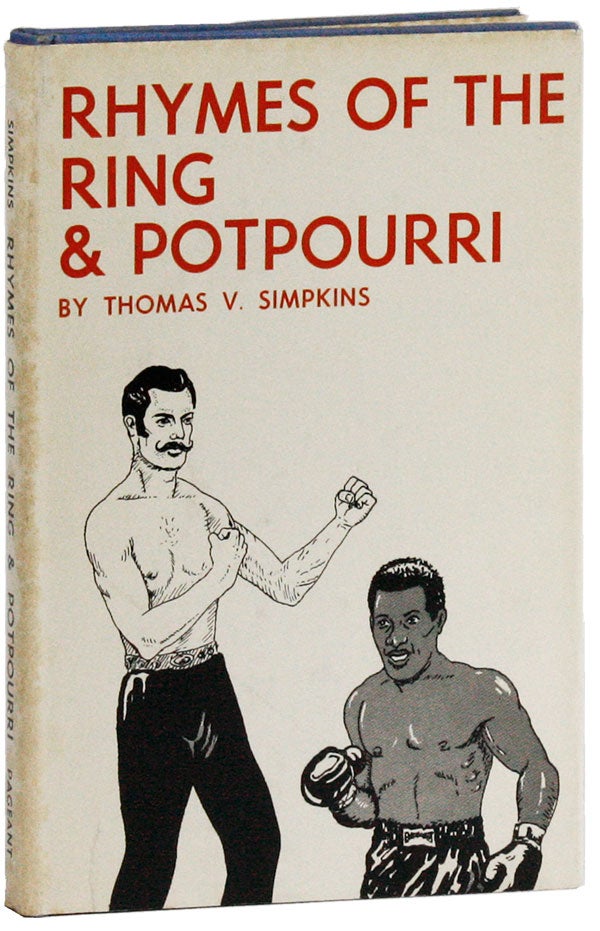 [Item #25912] Rhymes of the Ring and Potpourri. Thomas V. SIMPKINS.