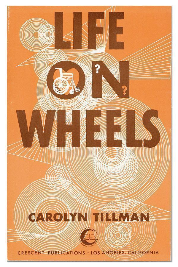 Item #25946] Life On Wheels. Carolyn TILLMAN