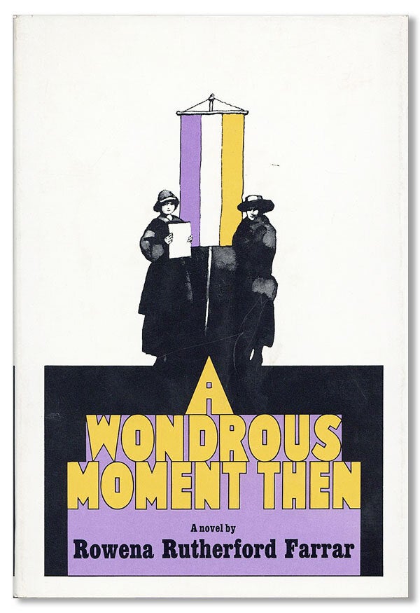Rowena Rutherford A Wondrous Moment Then | Rowena Rutherford FARRAR | First Edition