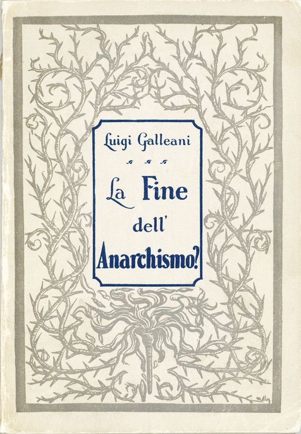 Item #26043] La Fine dell'Anarchismo? ANARCHISTS, I W. W