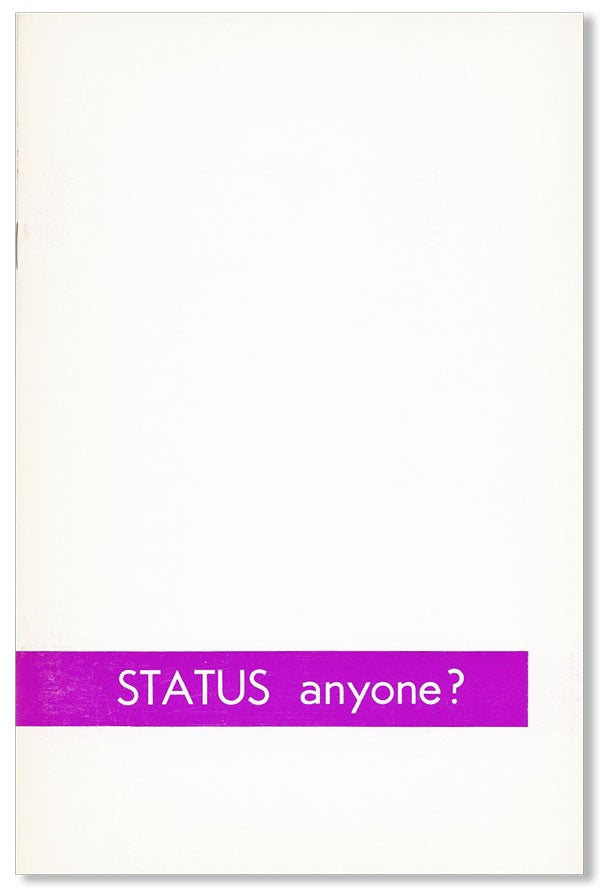 Item #26099] Status Anyone? [cover title]. STATUS OF WOMEN COUNCIL