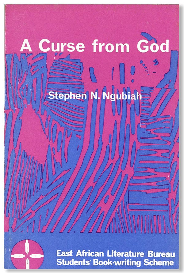 Item #26111] A Curse from God. N. NGUBIAH, tephen