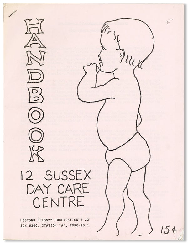 Item #26260] Handbook, 12 Sussex Day Care Centre [cover title]. [Drop title]: The Women's...
