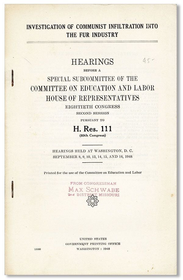 Item #26364] Investigation of Communist Infiltration into the Fur Industry: Hearings before a...