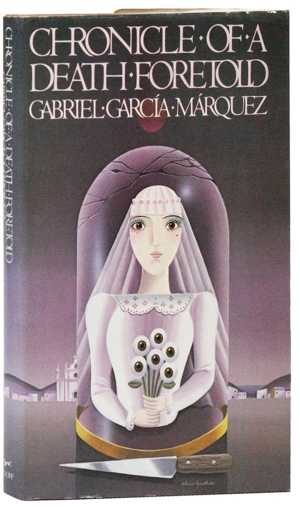 Item #26590] Chronicle of a Death Foretold. Gabriel GARCÍA MÁRQUEZ, Gregory...