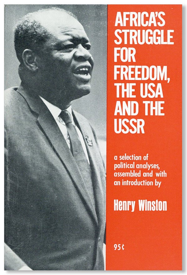 Item #26659] Africa's Struggle for Freedom, the USA, and the USSR: A selection of political...
