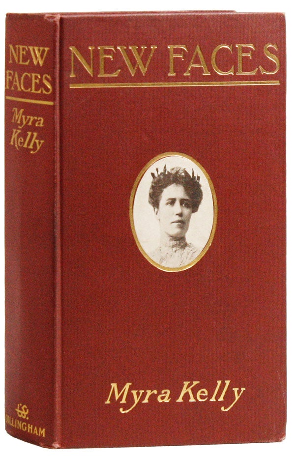Item #27059] New Faces. Myra KELLY, Charles F. NEAGLE, stories, illustrations