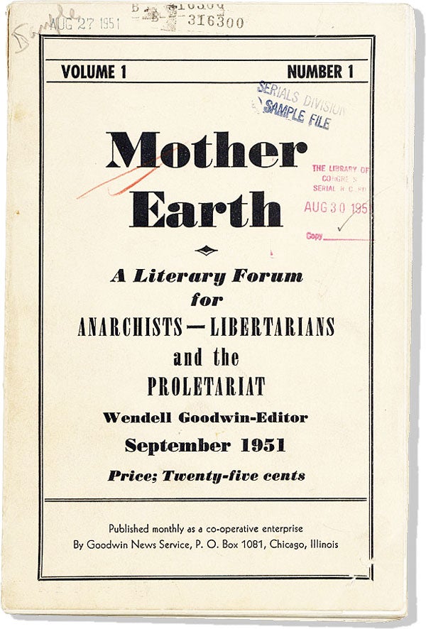 Item #27140] Mother Earth: A Literary Forum for Anarchists, Libertarians, and the Proletariat....