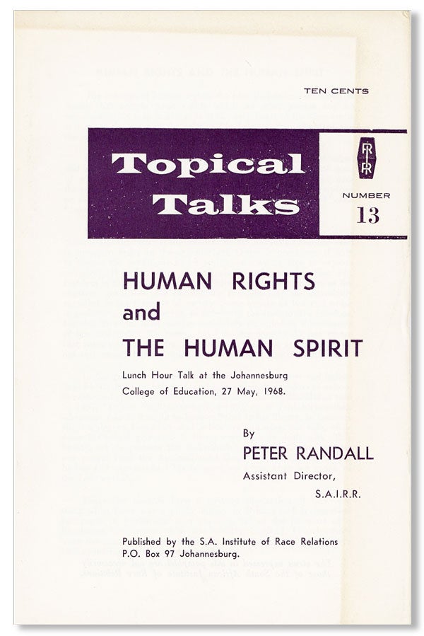 Item #27265] Human Rights and the Human Spirit. Peter RANDALL