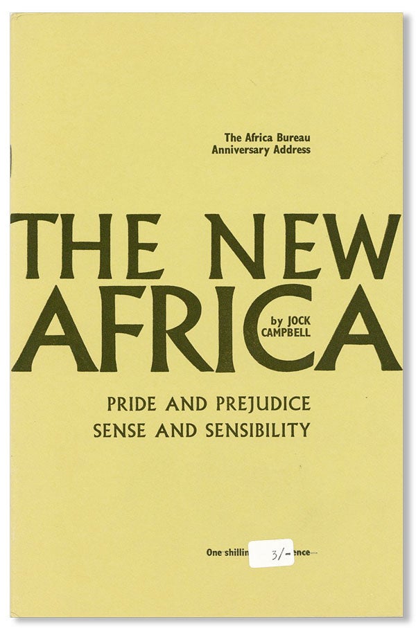Item #27274] The New Africa: Pride and Prejudice, Sense and Sensibility. The Africa Bureau...