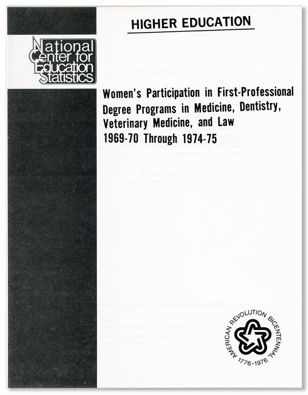 Item #27285] Women's Participation in First-Professional Degree Programs in Medicine, Dentistry,...